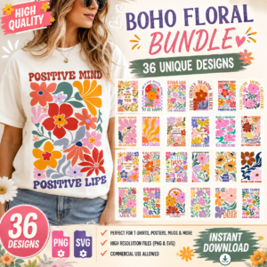 Boho Floral PNG SVG Bundle, Positive Quotes PNG, Retro Flower Clipart